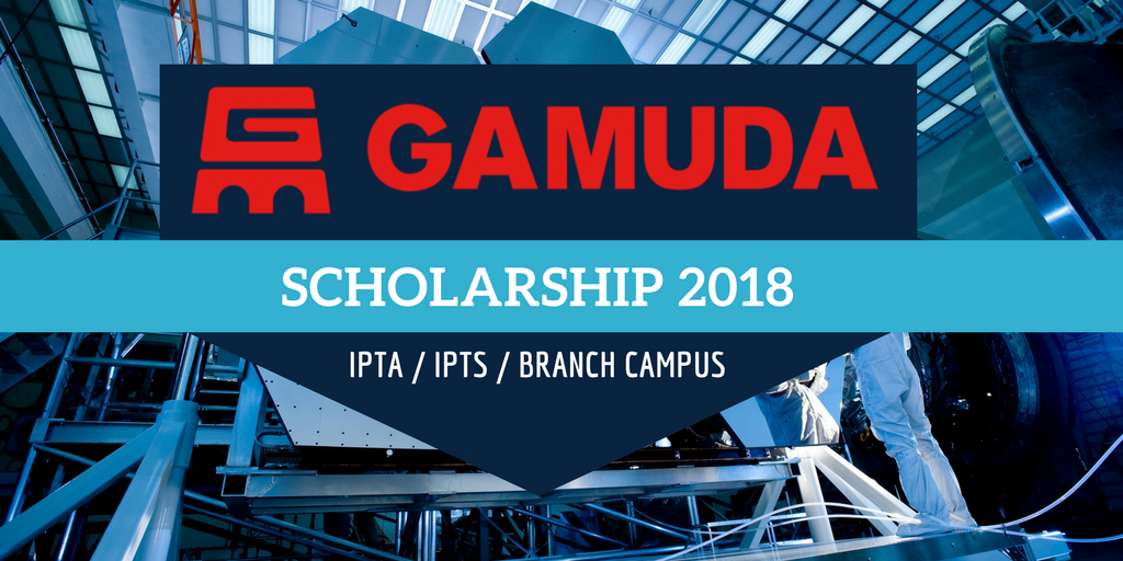 Gamuda Scholarship 2018