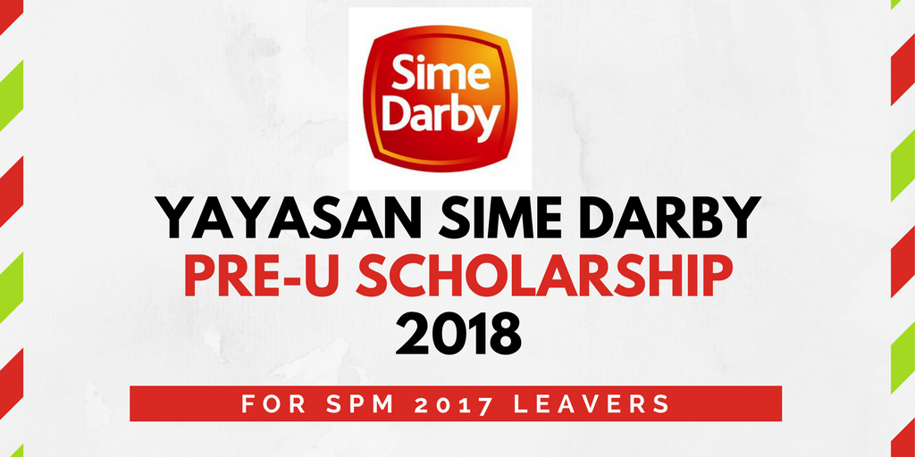 Yayasan Sime Darby Scholarship 2018