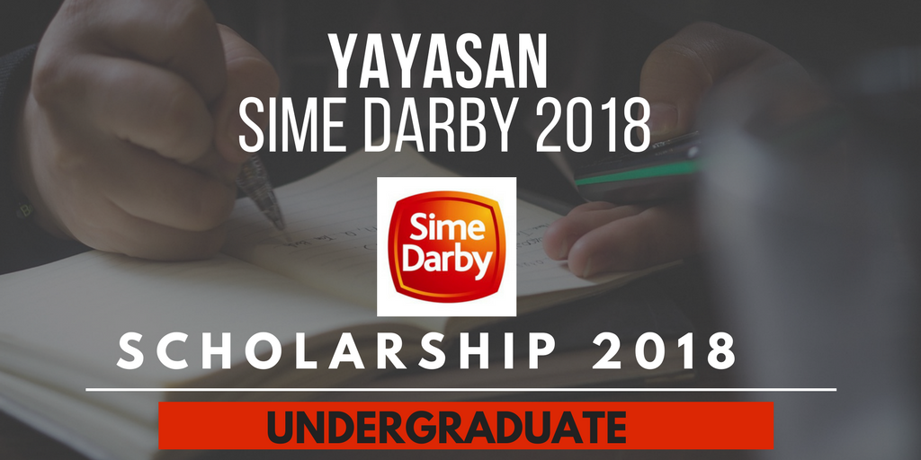 Yayasan Sime Darby Scholarship 2018