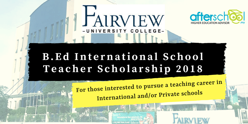 B.Ed International School Teacher Scholarship 2018