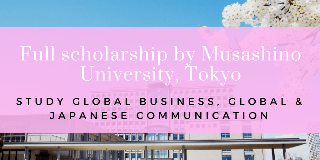 Full Scholarship by Musashino University, Tokyo