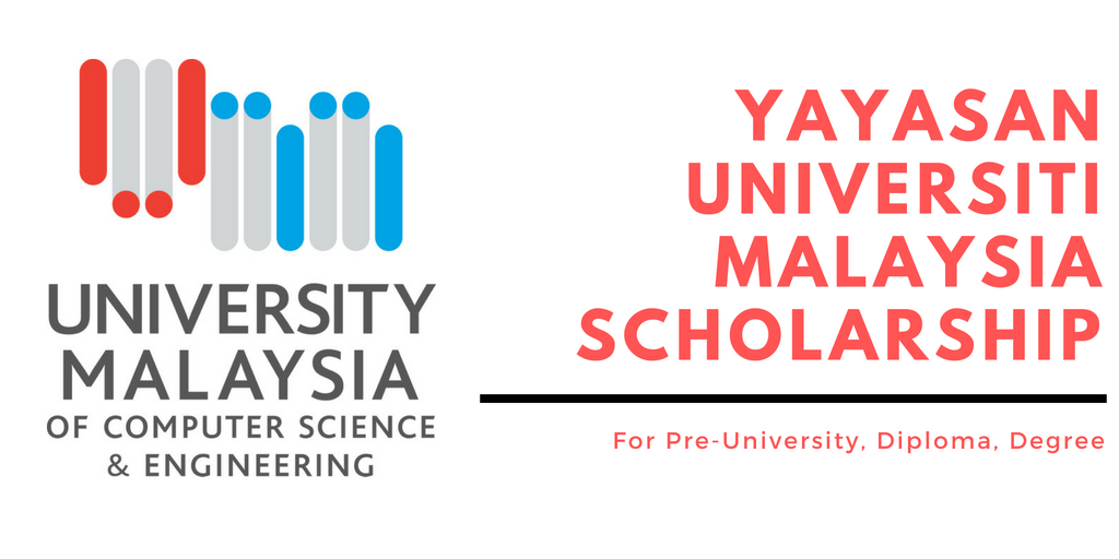 Yayasan Universiti Malaysia Scholarship